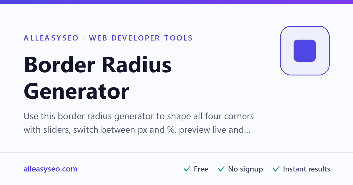 Border Radius Generator - Free CSS Rounded Corners Tool | AllEasySEO